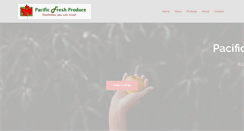 Desktop Screenshot of pacificfreshproduce.com